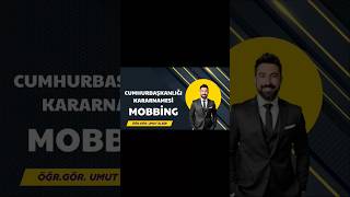 İş Yerlerinde Polojik Mobbing Ile Mücadele Kapsamında Hurbaşkanlığı Genelgesi