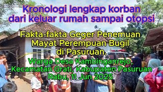Kronologi Lengkap Dari Keluar Rumah Sampai Autopsi, Penemuan Mayat Bugil,