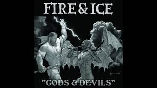 Watch Fire  Ice Gods  Devils video