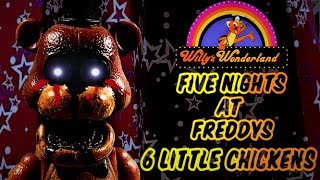 Fnaf 6 Little Chickens Willys Wonderrland Stop Motion Recreation