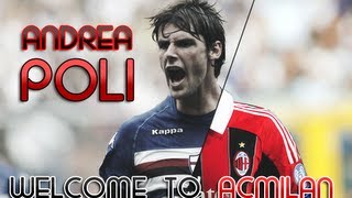 Andrea Poli - Welcome to AC Milan / Skills&Goals HD 2012/13