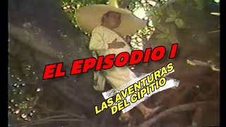 El Primer Episodio De Las Aventuras Del Cipitío Así Es Mi Leyenda