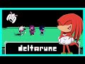Knuckles plays Deltarune Chapter 2!