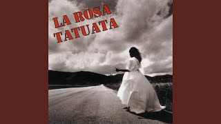 Watch La Rosa Tatuata Settembre video