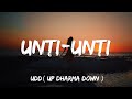 Unti-Unti Up Dharma Down udd
