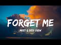 FORGET ME (lyrics) | MEET | DESI CREW | PUNJABI SAD SONGS
