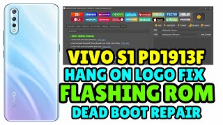 Vivo S1 Pd1913F Stock Rom Firmware Unlock Yool Flashing Guide Dead Boot Hang On Logo Repair