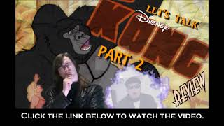 Lets Talk About Disneys King Kong Crossover With Bigjackfilms Part 2 Trailer