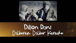 Dîlberam Dîlber Karaoke - Kürtçe Karaoke 4K
