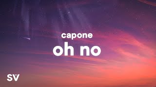 Watch Capone Oh No video