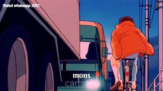 Mons Cartable Statut Whatsapp 2021