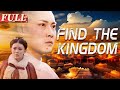 【ENG SUB】Find the Kingdom | Costume Action Movie | China Movie Channel ENGLISH