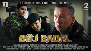 Boj Badal (2-Qism) (O'zbek Film)
