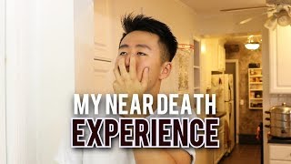 MY NEAR DEATH EXPERIENCE