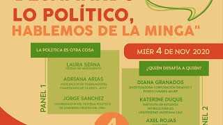 Desafiando lo político, hablemos de La Minga