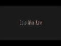 Cold War Kids - First (Lyric Video) Mp3