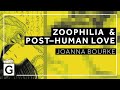 Loving Animals: Historical Reflections on Bestality, Zoophilia and Post-Human Love