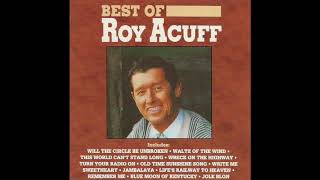Watch Roy Acuff This World Cant Stand Long video