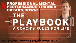 Professional Mental Performance Trainer Reacts to "Playbook: A Coach's Rules For Life"