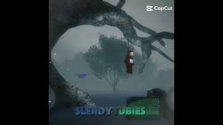 Slendytubies Edit