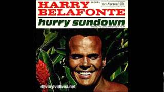 Watch Harry Belafonte Hurry Sundown video