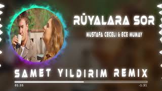 Mustafa Ceceli  Ece Mumay - Rüyalara Sor   Remix