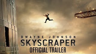 Skyscraper -  Trailer [HD]