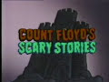 Count Floyd and his Scary Stories