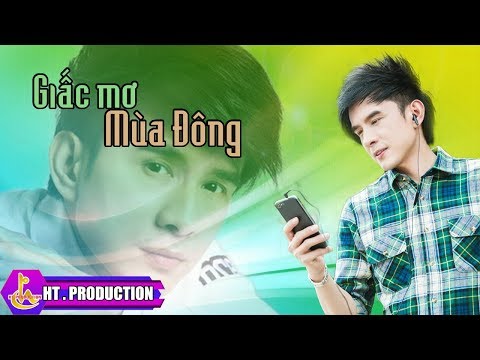 GIẤC MƠ MÙA ĐÔNG || ĐAN TRƯỜNG