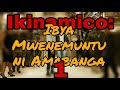 Ikinamico Ibya Mwenemuntu ni Amabanga Igice cya 1 | Ikinamico za kera | Ikinamico Itorero Indamutsa