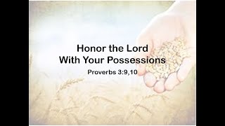 9/16/20 Honor the Lord with your possessions