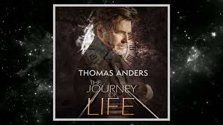 Thomas Anders – The Journey Of Life (01.03.2023) Https://Youtu.be/Fnuxggk2Lai