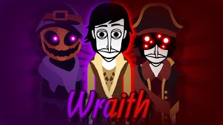 | Wraith | Incredibox Evadare Mix |