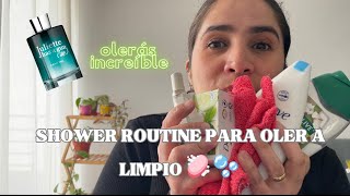 Shower Routine Rutina De Ducha Para Oler A Limpio Todo El Día