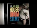 Push Button Bang Live - House Stems, Drums & MIDI Files