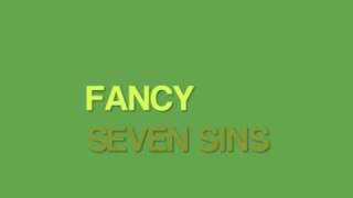 Watch Fancy Seven Sins video