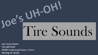 Joe's Uh-Oh! Tire sounds