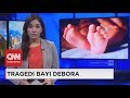 Tragedi Bayi Debora; Djarot Syaiful Hidayat &amp; Bantahan RS Mit...