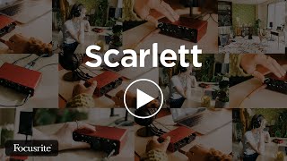 Introducing Scarlett 4th Gen: For the new generation of music makers.