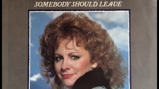 Watch Reba McEntire Somebody Should Leave video