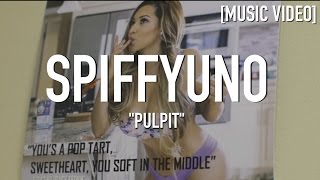 Watch Spiffyuno Pulpit video