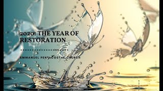 2020 New Year Message | A Year of Restoration |
