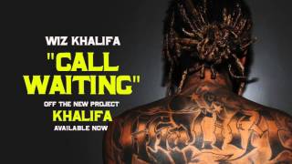 Watch Wiz Khalifa Call Waiting video
