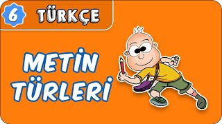 Metin Türleri  |  6. Sınıf Türkçe evokul Kampı