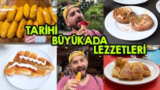 Ölmeden Yemeniz Gereken Büyükada Lezzetleri