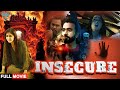 INSECURE New Blockbuster Hindi Dubbed Full Movie | Abhinava Krishna, Pragya Nayan | Eagle Movies