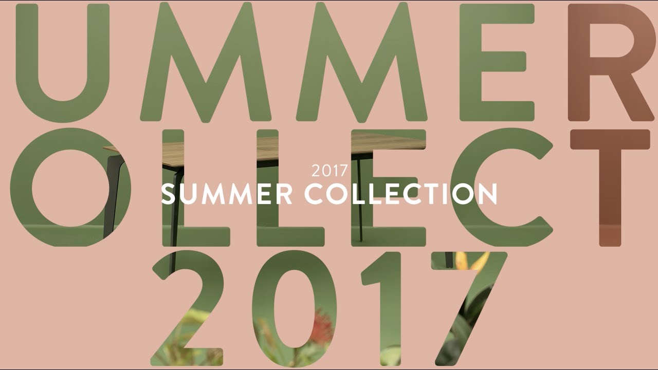 Summer 2017 Collection