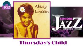 Watch Abbey Lincoln Thursdays Child video