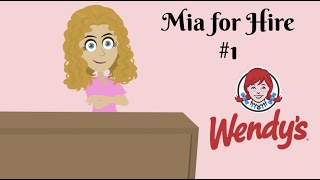 Mia For Hire Wendys