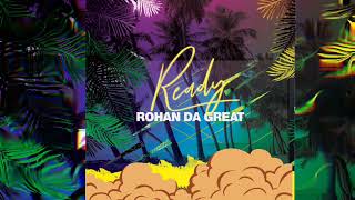 Rohan da Great - Ready feat. DJ Var (Audio Visualizer)